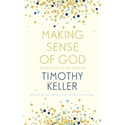 Making Sense of God: An Invitation to the Sceptical