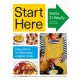 Start Here: Instructions for Becoming a Better Cook