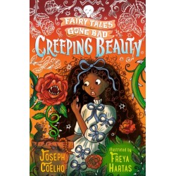 Creeping Beauty: Fairy Tales Gone Bad