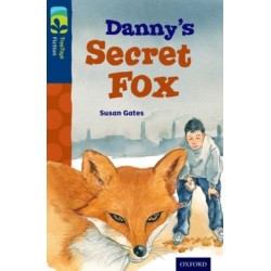 Oxford Reading Tree TreeTops Fiction: Level 14: Danny's Secret Fox
