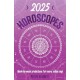 2025 Horoscopes: Seasonal planning, week-by-week predictions for every zodiac sign
