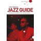 The Penguin Jazz Guide: The History of the Music in the 1000 Best Albums