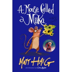 A Mouse Called Miika