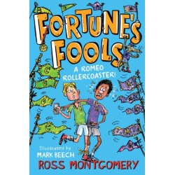 Fortune's Fools: A Romeo Roller Coaster!