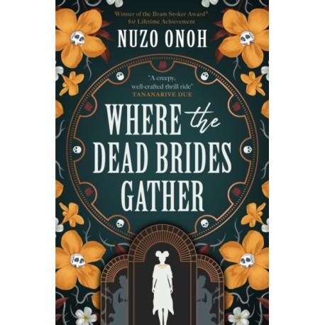 Where the Dead Brides Gather