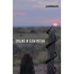 Smiling in Slow Motion: Journals, 1991–1994