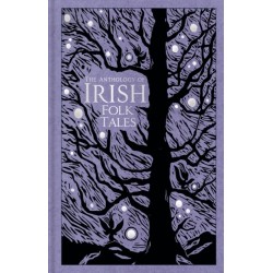 The Anthology of Irish Folk Tales