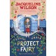 Project Fairy: Discover a brand new magical adventure from Jacqueline Wilson