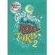 Good Night Stories for Rebel Girls 2