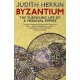 Byzantium: The Surprising Life of a Medieval Empire