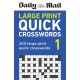 Daily Mail Large Print Quick Crosswords Volume 1: 200 large print quick crosswords