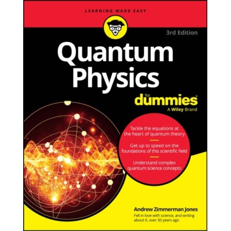 Quantum Physics For Dummies