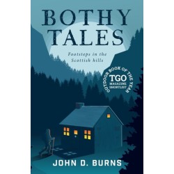 Bothy Tales: Footsteps in the Scottish hills