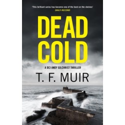 Dead Cold: An unputdownable Scottish crime thriller