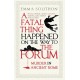 A Fatal Thing Happened on the Way to the Forum: Murder in Ancient Rome