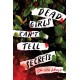 Dead Girls Can't Tell Secrets