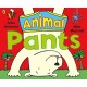 Animal Pants: from the bestselling Pants series