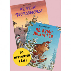 Hr. Brums fødselsdagsfest og Hr. Brums juleaften