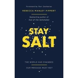 Stay Salt: The World Has Changed: Our Message Must Not