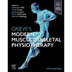 Grieve's Modern Musculoskeletal Physiotherapy