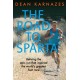 The Road to Sparta: Reliving the Epic Run that Inspired the World’s Greatest Foot Race