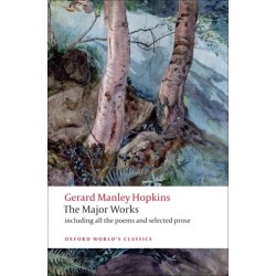 Gerard Manley Hopkins: The Major Works