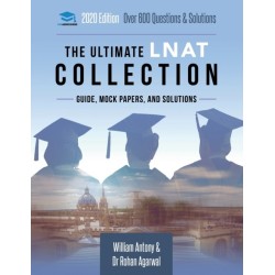 The Ultimate LNAT Collection: 3 Books In One, 600 Practice Questions & Solutions, Includes 4 Mock Papers, Detailed Essay Plans, 2019 Edition, Law National Aptitude Test, UniAdmissions