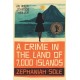 A Crime In The Land of 7,000 Islands