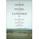 The Horse, the Wheel, and Language: How Bronze-Age Riders from the Eurasian Steppes Shaped the Modern World