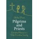 Pilgrims and Priests: Christian Mission in a Post-Christian Society