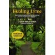 Healing Lyme: Natural Healing of Lyme Borreliosis and the Coinfections Chlamydia and Spotted Fever Rickettsiosis, 2nd Edition