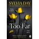 Too Far: The scorching new novel from the bestselling author of So Close (Blacklist)