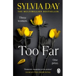 Too Far: The scorching new novel from the bestselling author of So Close (Blacklist)
