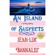 An Island of Suspects: A Brittany Mystery