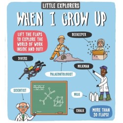 Little Explorers: When I Grow Up