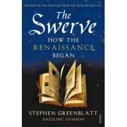 The Swerve: How the Renaissance Began