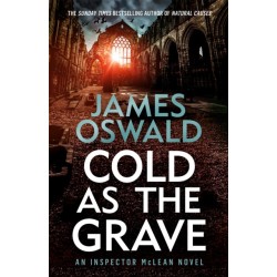 Cold as the Grave: the ninth gripping thriller in the Sunday Times bestselling Inspector McLean series