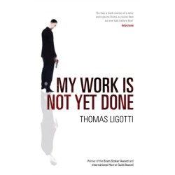 My Work Is Not Yet Done