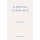 A Silent Language: The Nobel Lecture