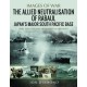 The Allied Neutralisation of Rabaul: Japan’s Major South Pacific Base