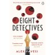 Eight Detectives: The Sunday Times Crime Book of the Month