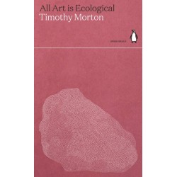 All Art is Ecological