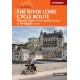 The River Loire Cycle Route: From the source in the Massif Central to the Atlantic coast