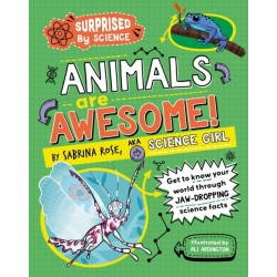 Surprised by Science: Animals are Awesome!