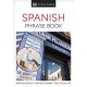 Eyewitness Travel Phrase Book Spanish: Essential Reference for Every Traveller