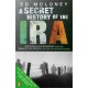 A Secret History of the IRA