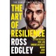 The Art of Resilience: Strategies for an Unbreakable Mind and Body