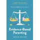 Evidence-Based Parenting: From Toddler to Pre-Teen