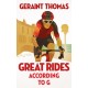 Great Rides According to G
