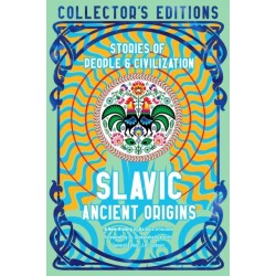Slavic Ancient Origins: Stories Of People & Civilization